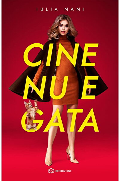 Editura Bookzone Cine nu e gata