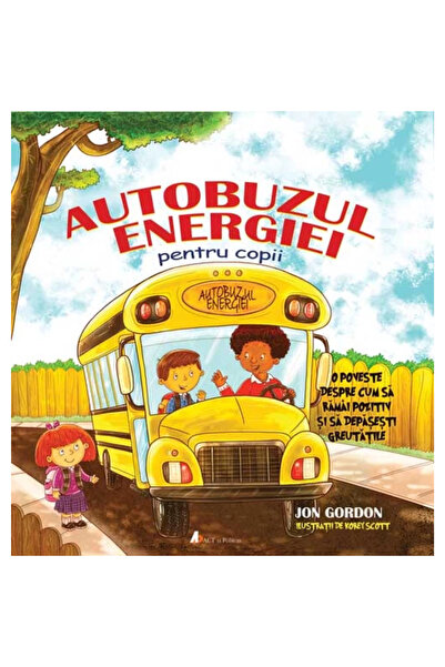 Editura Act si Politon Autobuzul energiei pentru copii