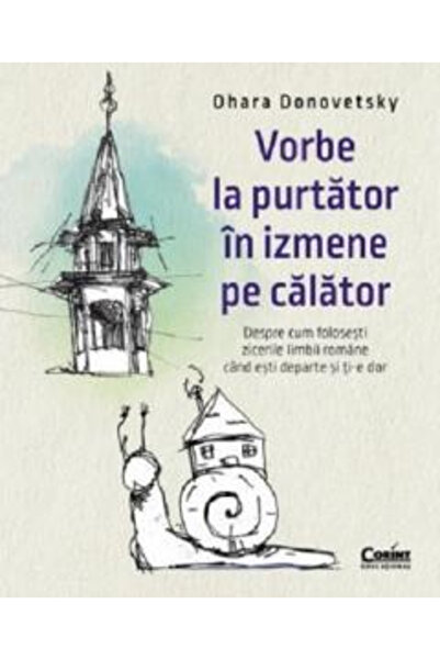 Editura Corint Converstații cu pasagerul în timpul călătoriei, în ture, Ohara...