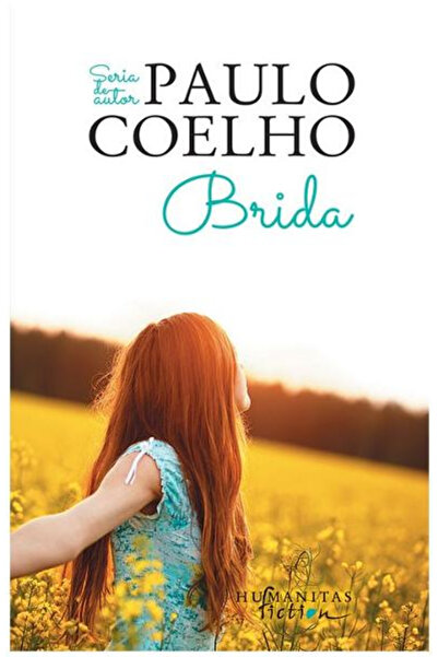 Editura Humanitas Fiction The Brida, Paulo Coelho - Humanitas Fiction Publish...