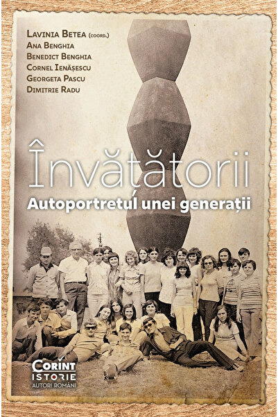 Editura Corint Teachers. The Self-Portrait of a Generation, Cornel Ienasescu,...