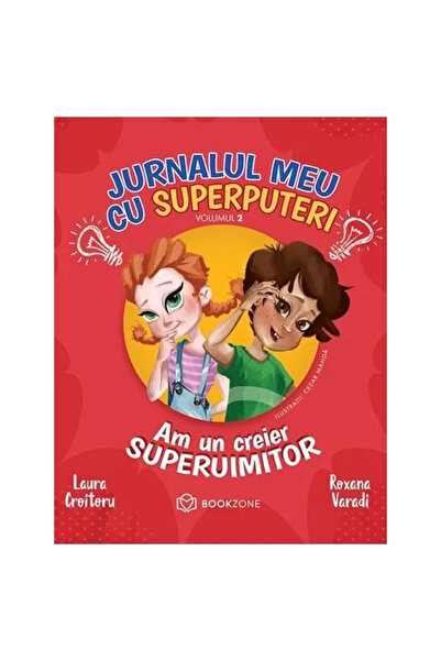 Editura Bookzone My Superpower Journal Vol. 2, Laura Croitoru, Roxana Varadi ...