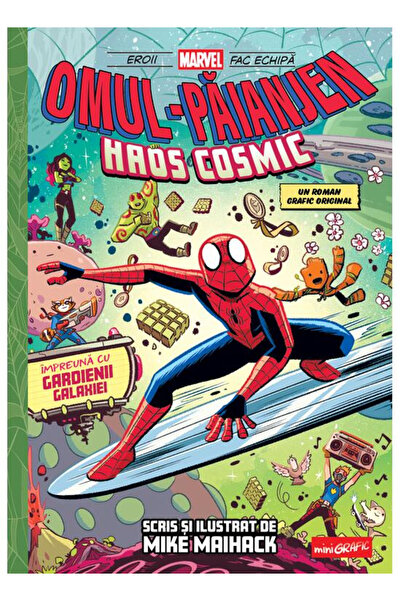 Editura Art Spider-Man #3. Cosmic Chaos, Mike Maihack - Art Publishing House