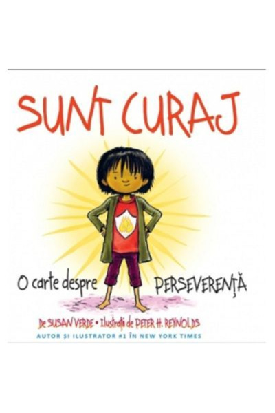 Editura DPH I Am Courage. A Book About Perseverance, Susan Verde - DPH Publis...