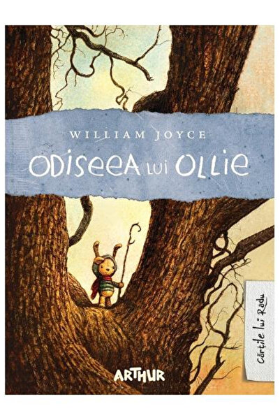 Editura Art The Odyssey of Ollie, William Joyce - Art Publishing House
