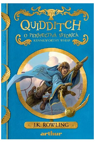 Editura Art The Harry Potter Universe: Quidditch, A Historical Perspective, J...