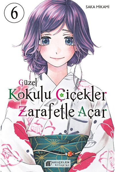 Akılçelen Güzel Kokulu Çiçekler Zarafetle Açar 6