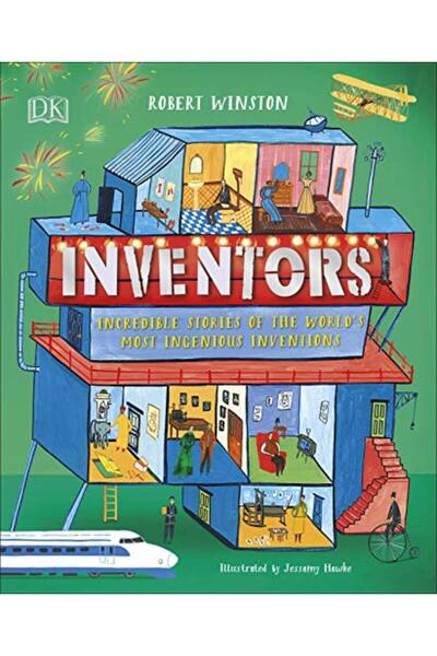 Penguin Random House Inventors: Incredible stories of the world's most ingeni...