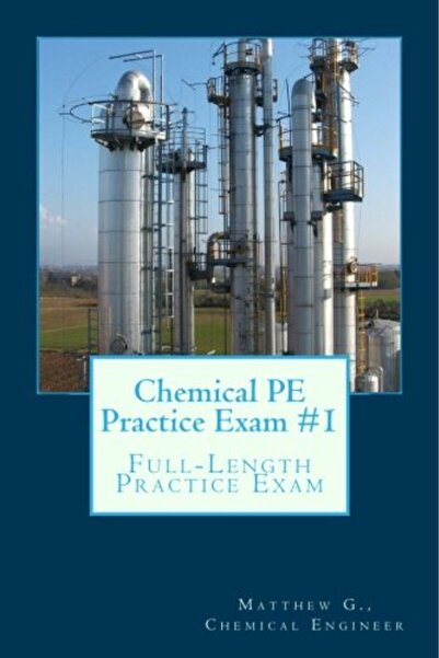 Createspace Independent Publishing Platform Chemical PE Practice Exam #1: Ful...