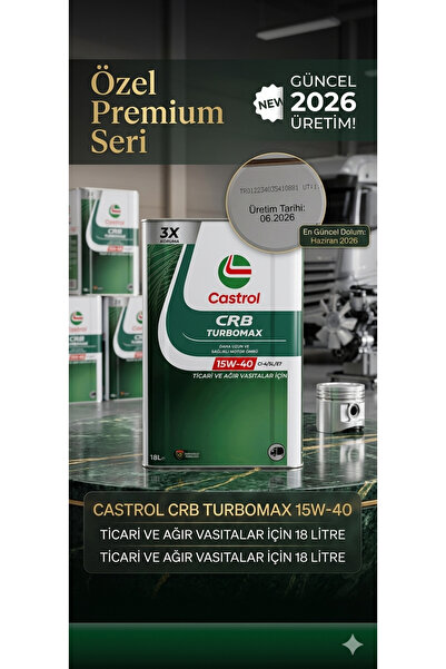 CASTROL 15w40 turbomax motor yağı 18 litre.2026 6. ay üretimi(EN GÜNCEL)