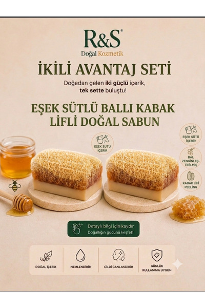 R&S Doğal Kozmetik Kabak Lifli Eşek Sütlü Ballı Doğal Sabun 2'li Avantaj Paketi