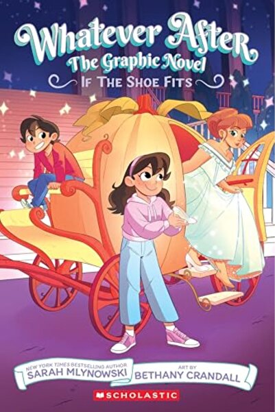 Ingram If The Shoe Fits Whatever After Graphic Novel 2)