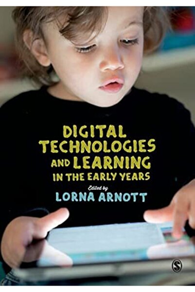 SAGE Publishing Digital Technologies And Learning In The Early Years