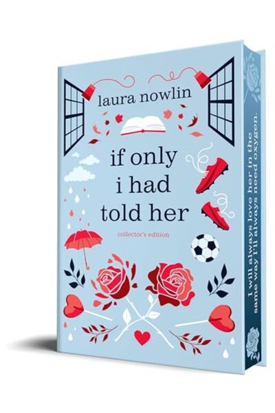sourcebooks fire If Only I Had Told Her Collectors Edition)