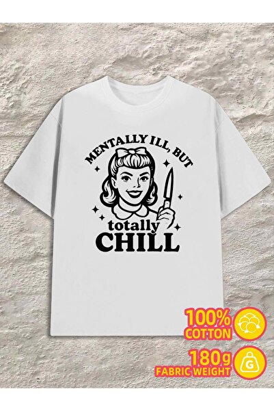 STITCHLY Chill Mentally Ill T Shirt Comfort Colors Tshirt Mens 180G 100% Cott...