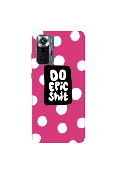 Other Xiaomi Redmi Note 10 Pro 4G Do Epic Shit Fuchsia Colored Silicone TPU Θήκη
