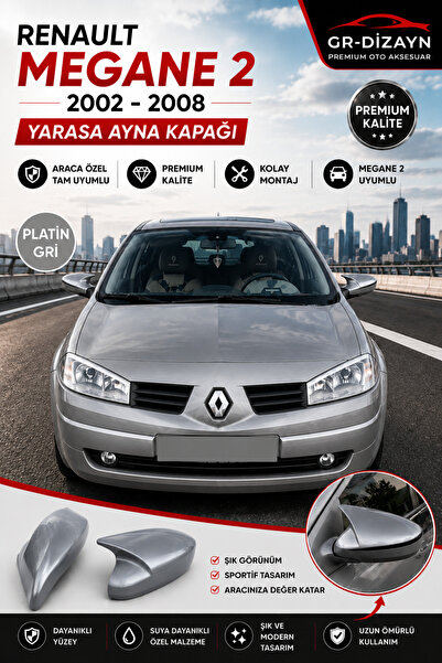 GR-Dizayn RENAULT MEGANE 2 ARACA ÖZEL BOYALI YARASA AYNA KAPAĞI A+ (PLATİN GRİ)