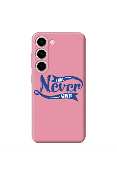 Other Samsung S23 Plus I Will Never Grow Up Pink Colored Silicone TPU Θήκη