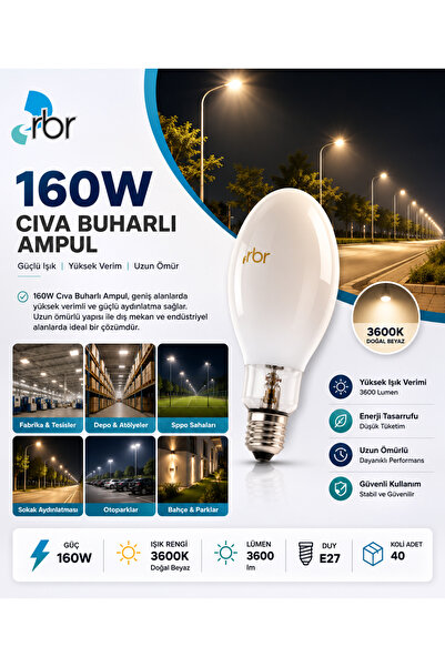 RBR 160W Cıva Buharlı Ampul E27 Duy 220V Direkt Çalışır 3600K Gün Işığı Endüs...