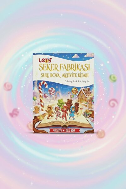Lets Let’s Şeker Fabrikası Sulu Boya Boyama Kitabı & Aktivite Seti
