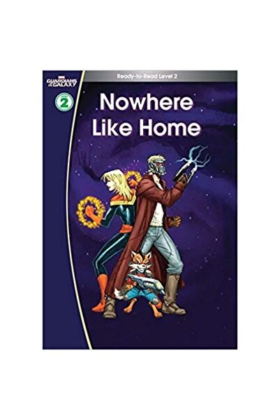 Scholastic Guardians of the Galaxy: Nowhere Like Home
