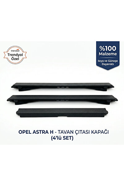 Astra H Uyumlu Muadil Tavan Çıtası 4'lü Set