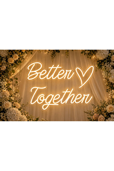 Prime Neon Better Together Neon Tabela Adaptör Dahil Nişan Düğün İsteme Dekor...