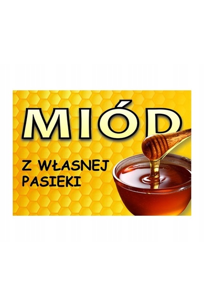 NO BRAND Panou informativ mare Miere din apiarul nostru propriu Design Tn01D