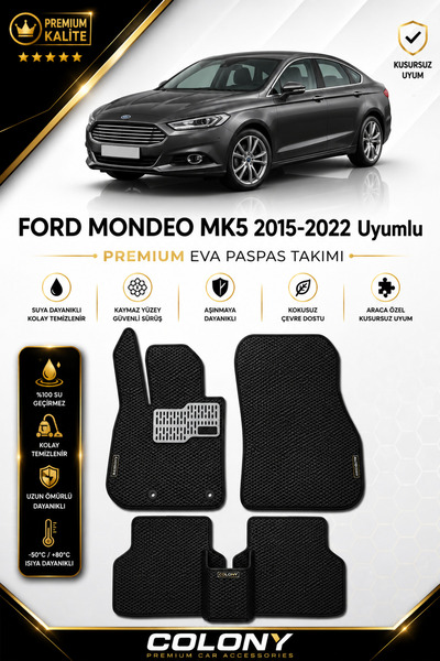 COLONY Ford Mondeo (2015-2022) Uyumlu EVA Paspas Tam Set–Araca Özel,Kolay Mon...