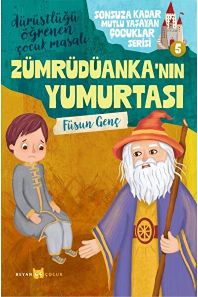 Beyan Yayınları سلسلة الأطفال الذين سيعيشون سعداء إلى الأبد -5 بيضة زمردوانكا