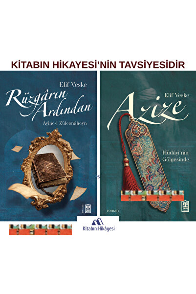 Timaş Yayınları Rüzgarın Ardından Ayine-i Zülcenâheyn, Azize Hüdayi nin Gölge...