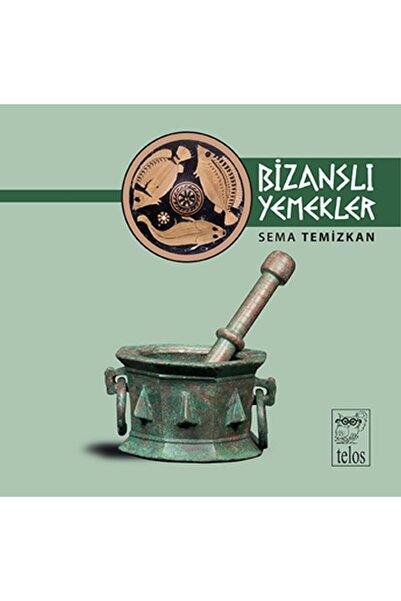 Telos Yayınları Byzantine Cuisine