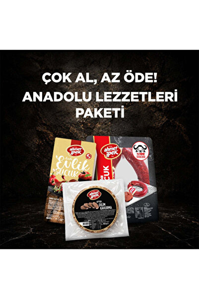 Ahmet İpek Sucukları Anadolu Lezzek Paketi
