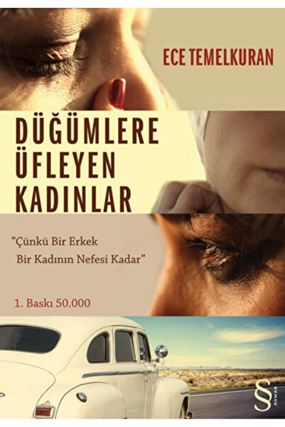 Everest Yayınları Düğümlere Üfleyen Kadınlar; Çünkü Bir Erkek Bir Kadının Nef...