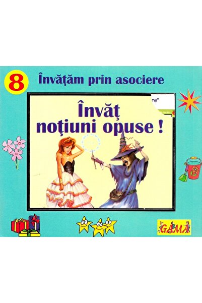 Gama Invat notiuni opuse!