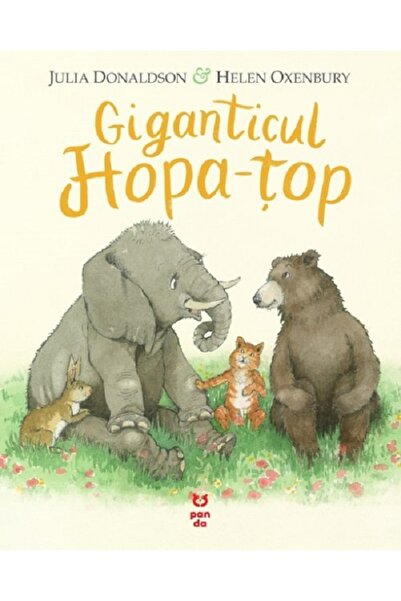 Pandora Giganticul Hopa-Top - Julia Donaldson