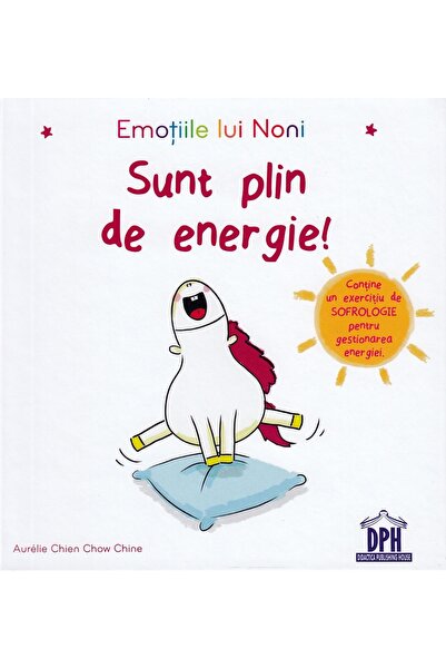 Didactica Publishing House Emotiile lui Noni. Sunt plin de energie! - Aurelie...