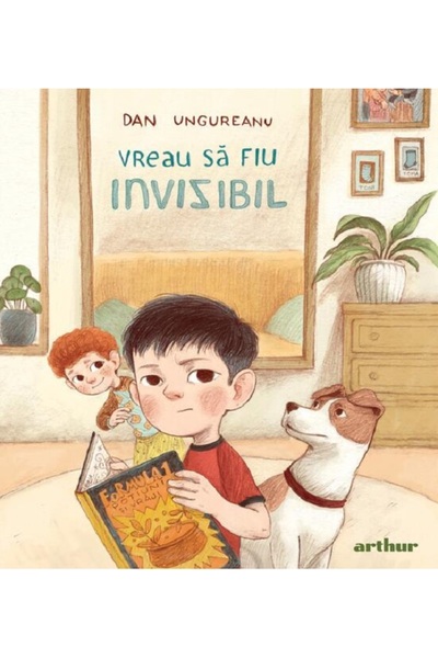 Grupul Editorial Art Vreau sa fiu invizibil - Dan Ungureanu