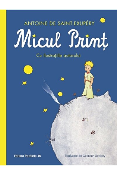 Paralela 45 Micul Print - Antoine de Saint-Exupery
