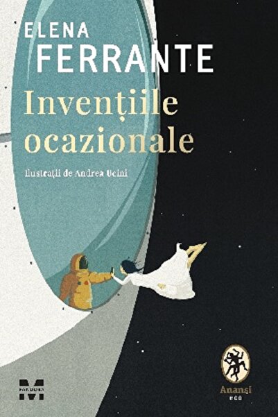Pandora Inventiile ocazionale - Elena Ferrante