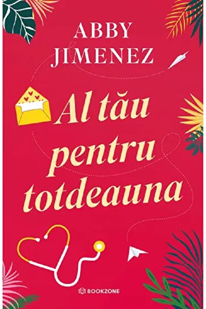 Bookzone Al tau pentru totdeauna - Abby Jimenez