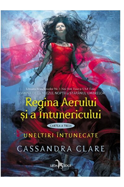 LEDA Regina Aerului si a Intunericului. Uneltiri intunecate. Vol.3 - Cassandr...