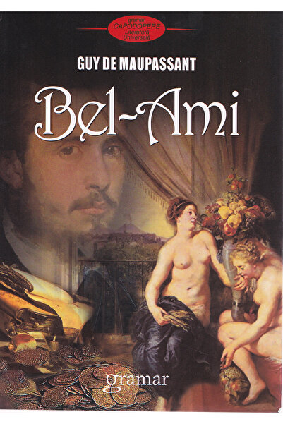 Gramar Bel-Ami - Guy de Maupassant