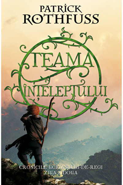 Rao Teama inteleptului - Patrick Rothfuss