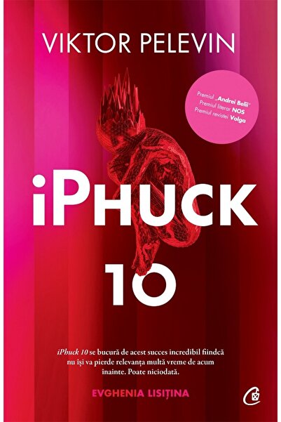 Curtea Veche iPhuck 10 - Viktor Pelevin