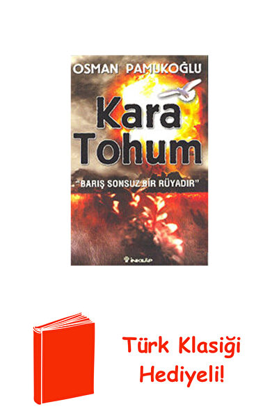 İnkılap Kitabevi Kara Tohum-Barış Sonsuz Bir Rüyadır + Türk Klasiği Hediye
