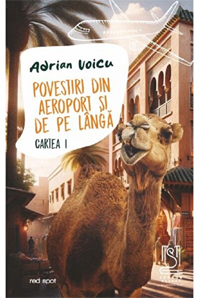 LEBADA NEAGRA Povestiri din aeroport si de pe langa. Cartea 1 - Adrian Voicu