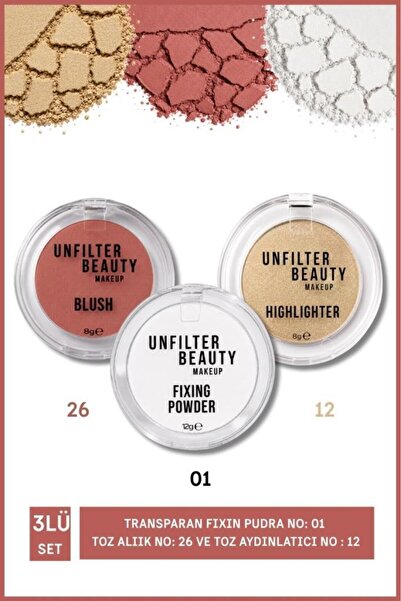 Unfilter Beauty Makeup Transparan Fıxın Pudra No:1+Toz Allık No:26+Toz Aydınl...