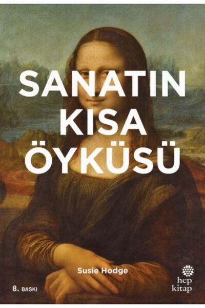 Karınca Yayınları Sanatın Kısa Öyküsü