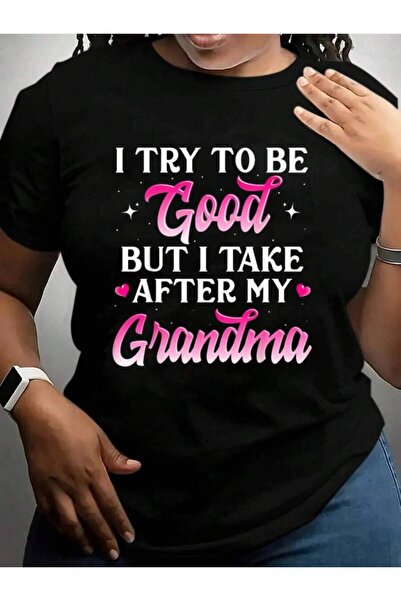 21JNRY Try To Be Good But I Take After My Grandma Shirt Gift Cruise Vacation ...
